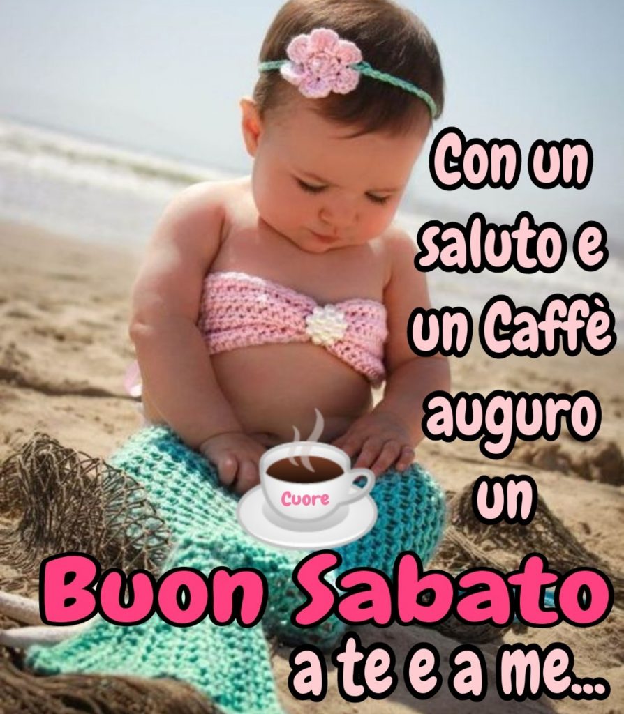 Con un saluto e un caffè auguro un Buon Sabato a te e a me...