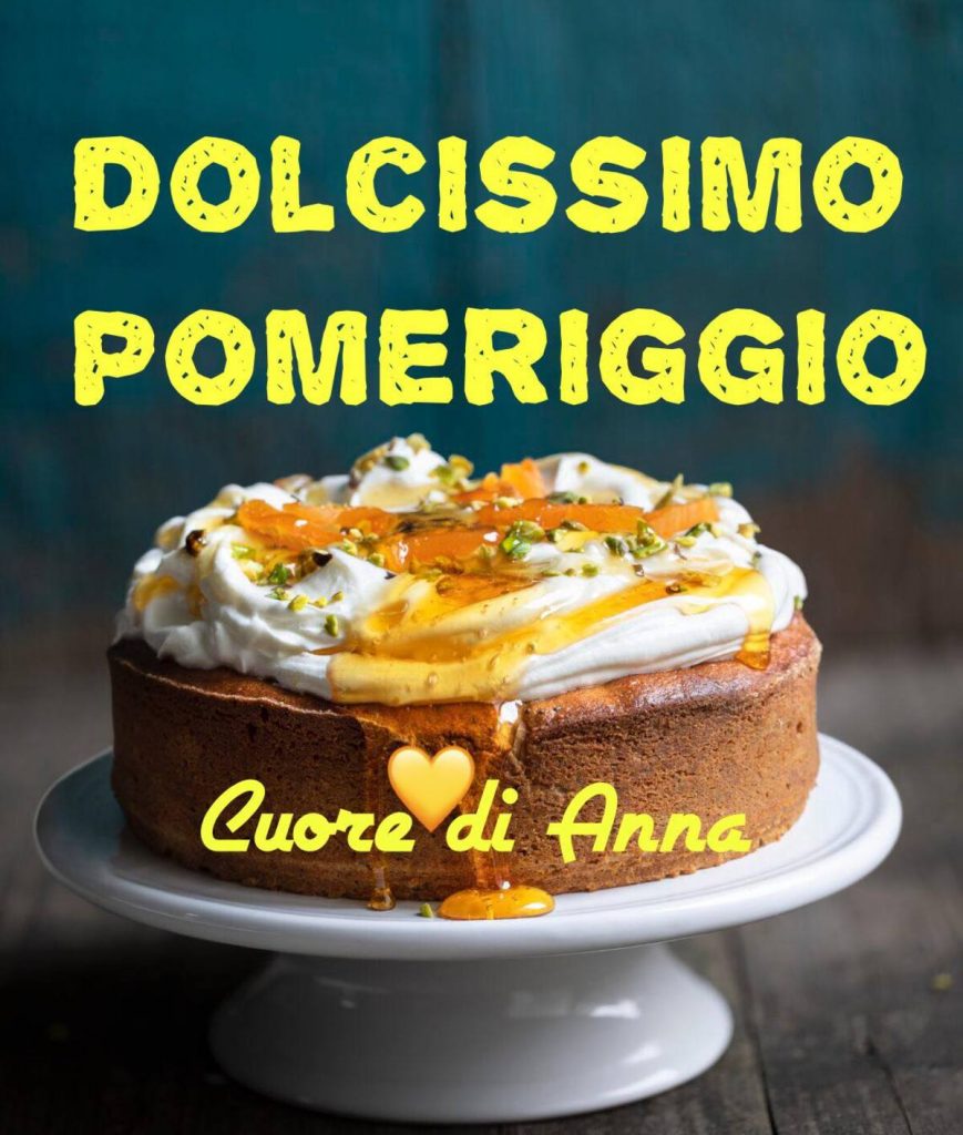 Dolcissimo pomeriggio