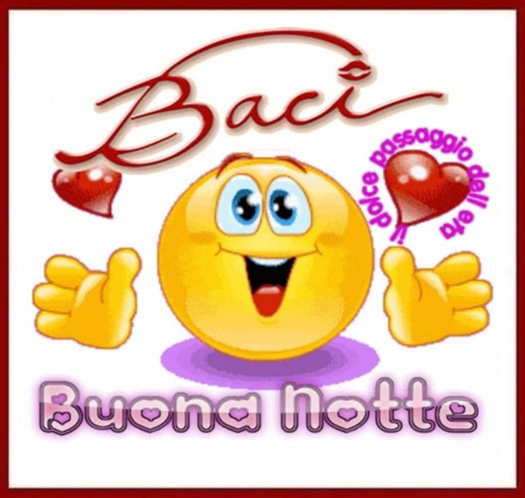 Baci... Buona Notte