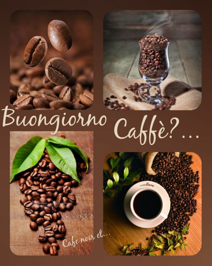 Buongiorno, caffè? - Cafè noir et