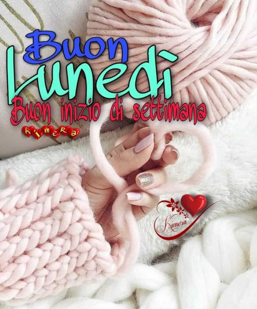 buon lunedì