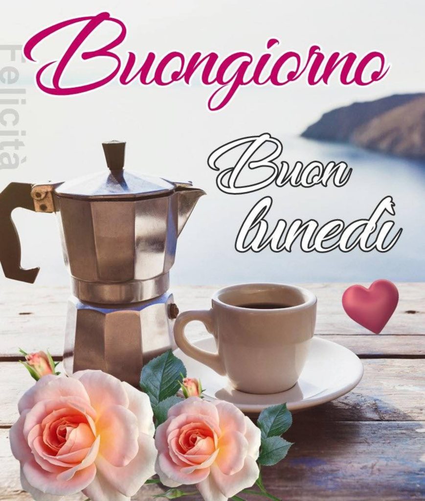 Buona Giornata di lunedì, caffè?