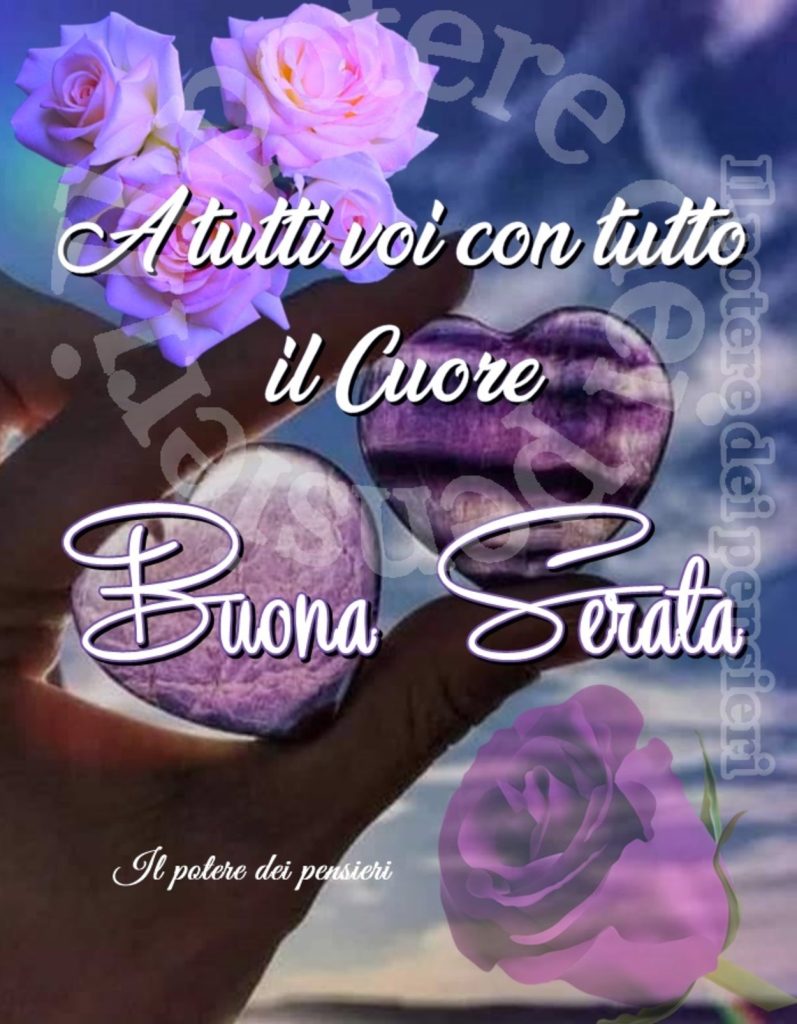 A tutti voi con tutto il cuore... Buona Serata !